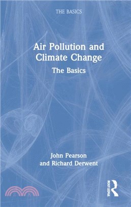 Air Pollution and Climate Change：The Basics