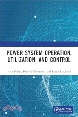 Power System Operation, Utilization, and Control