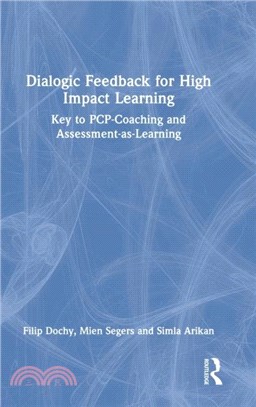 Dialogic Feedback for High Impact Learning：Key to PCP-Coaching and Assessment-as-Learning