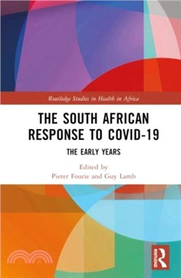 The South African Response to COVID-19：The Early Years