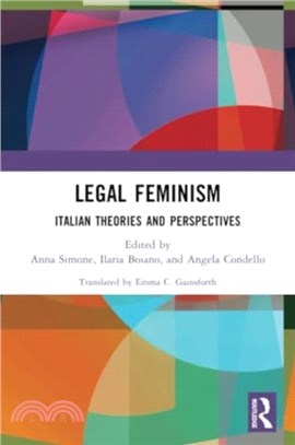 Legal Feminism：Italian Theories and Perspectives