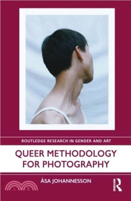 Queer Methodology for Photography