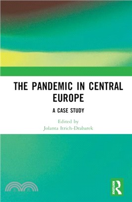 The Pandemic in Central Europe：A Case Study