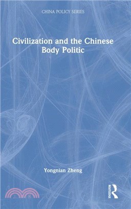 Civilization and the Chinese Body Politic