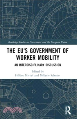 The EU's Government of Worker Mobility：An Interdisciplinary Discussion