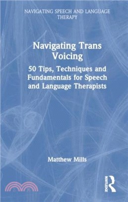 Navigating Trans Voicing：50 Key Points to Support Students and Newly Qualified Speech and Language Therapists with Gender-Affirming Voice Therapy