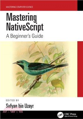 Mastering NativeScript：A Beginner's Guide