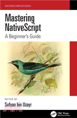 Mastering NativeScript：A Beginner's Guide