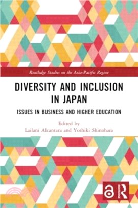 Diversity and Inclusion in Japan：Issues in Business and Higher Education
