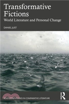 Transformative Fictions：World Literature and Personal Change