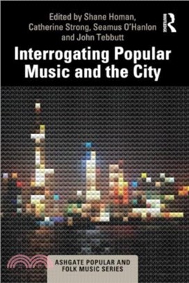 Interrogating Popular Music and the City