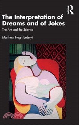 The Interpretation of Dreams and of Jokes: The Art and the Science