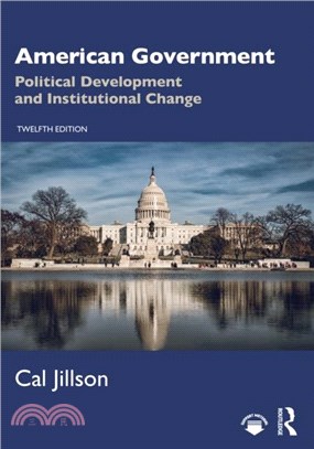 American Government：Political Development and Institutional Change