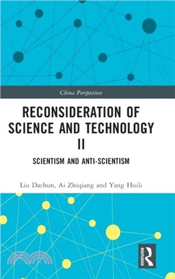 Reconsideration of Science and Technology II：Scientism and Anti-Scientism