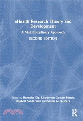 eHealth Research Theory and Development：A Multidisciplinary Approach