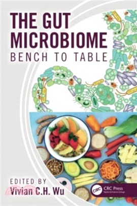 The Gut Microbiome：Bench to Table