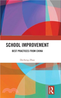 School Improvement：Best Practices from China