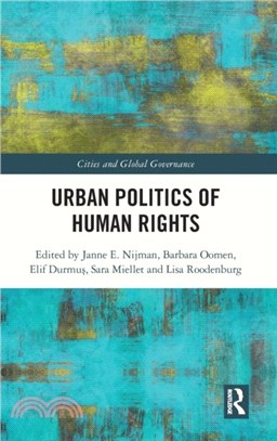 Urban Politics of Human Rights