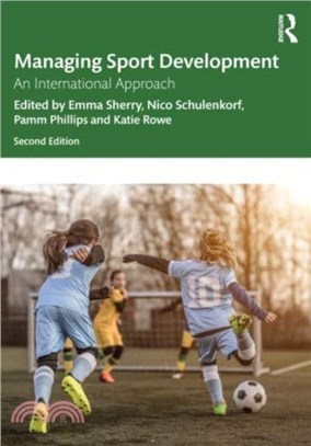 Managing Sport Development：An International Approach