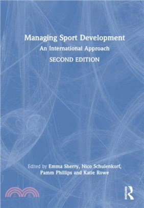 Managing Sport Development：An International Approach