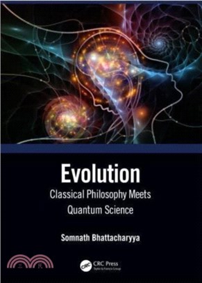 Evolution：Classical Philosophy Meets Quantum Science