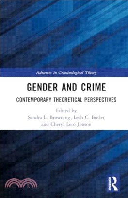 Gender and Crime：Contemporary Theoretical Perspectives