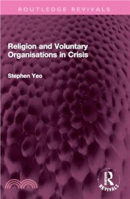 Religion and Voluntary Organisations in Crisis