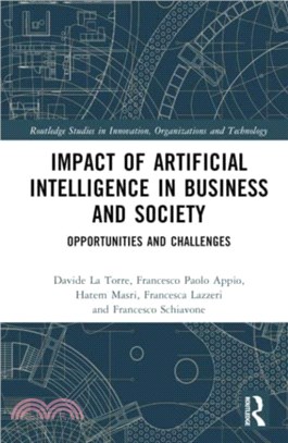 Impact of Artificial Intelligence in Business and Society：Opportunities and Challenges