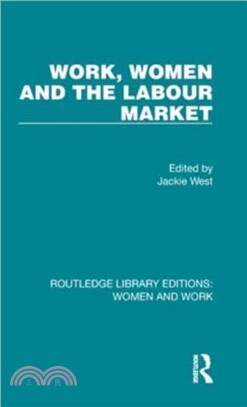 Work, Women and the Labour Market