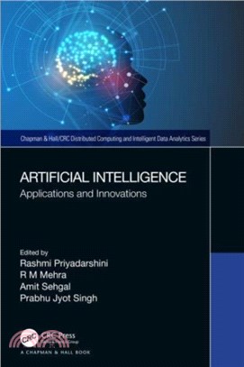 Artificial Intelligence：Applications and Innovations