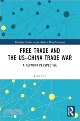 Free Trade and the US?hina Trade War：A Network Perspective