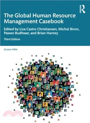 The Global Human Resource Management Casebook