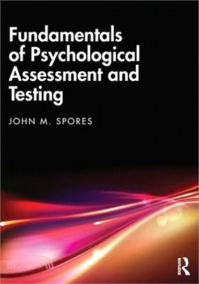 Fundamentals of Psychological Assessment and Testing