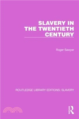 Slavery in the Twentieth Century