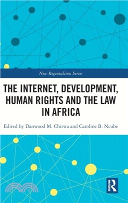 The Internet, Development, Human Rights and the Law in Africa