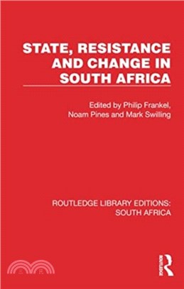 State, Resistance and Change in South Africa