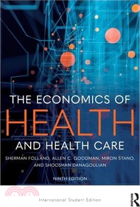 The Economics of Health and Health Care