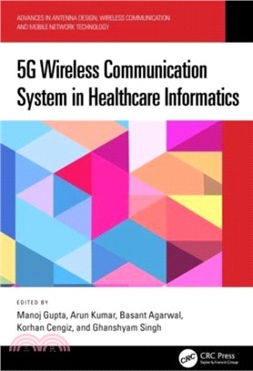 5G Wireless Communication System in Healthcare Informatics