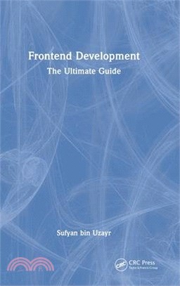 Frontend Development: The Ultimate Guide
