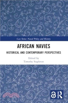 African Navies：Historical and Contemporary Perspectives