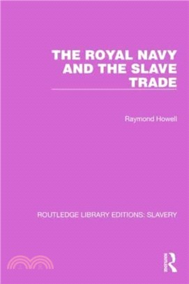 The Royal Navy and the Slave Trade