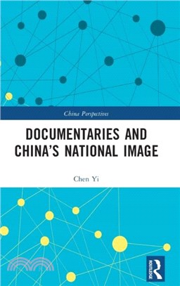 Documentaries and China's National Image