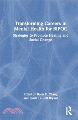 Transforming Careers in Mental Health for BIPOC：Strategies to Promote Healing and Social Change