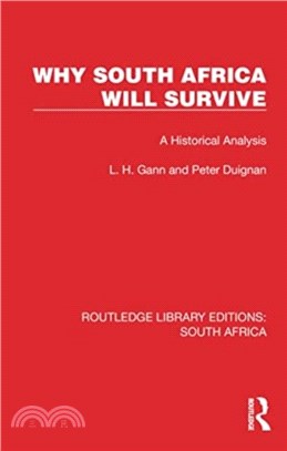 Why South Africa Will Survive：A Historical Analysis