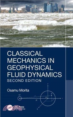 Classical Mechanics in Geophysical Fluid Dynamics