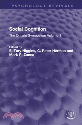 Social Cognition：The Ontario Symposium Volume 1