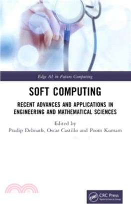Soft Computing：Recent Advances and Applications in Engineering and Mathematical Sciences