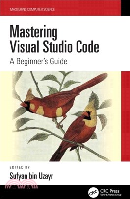 Mastering Visual Studio Code：A Beginner's Guide