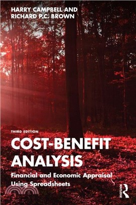 Cost-Benefit Analysis：Financial and Economic Appraisal Using Spreadsheets