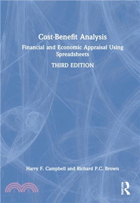 Cost-Benefit Analysis：Financial and Economic Appraisal Using Spreadsheets